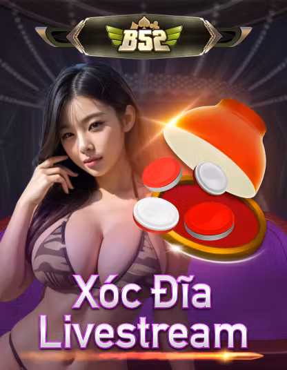 Xóc Đĩa Livestream